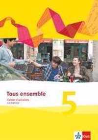 Tous ensemble. Cahier d'activités mit MP3-CD. 5. Lernjahr