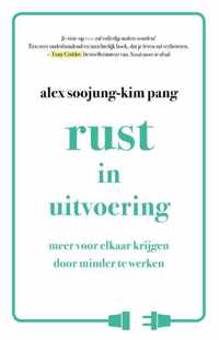 Rust in uitvoering