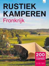 Rustiek Kamperen  -   Rustiek Kamperen in Frankrijk