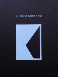 Rutger Kopland. Een selectie uit het werk van Rutger Kopland - Trouw Poëziecollectie