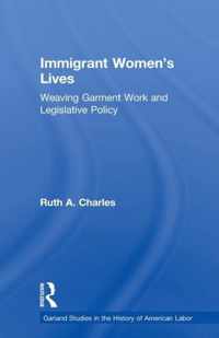 Immigrant Women's Lives