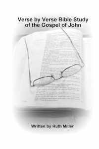 Verse by Verse Study of the Gospel of John