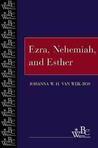 Ezra, Nehemiah, and Esther