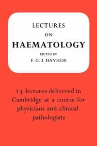 Lectures on Haematology