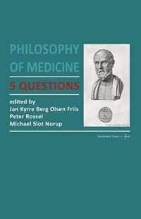 Philosophy of Medicine