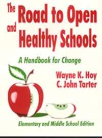 The Road to Open and Healthy Schools