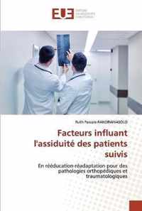 Facteurs influant l'assiduite des patients suivis