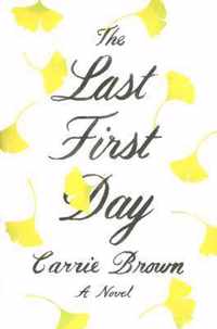 The Last First Day