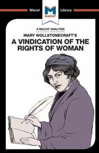 An Analysis of Mary Wollstonecraft's A Vindication of the Rights of Woman