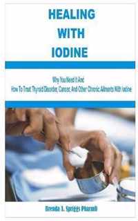 Healing with Iodine