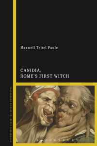 Canidia, Rome's First Witch