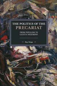 The Politics of the Precariat