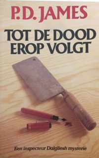 Tot de dood erop volgt