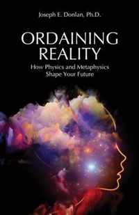 Ordaining Reality