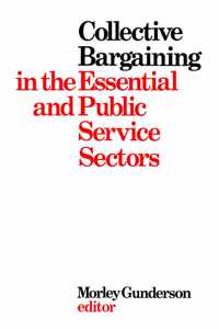 Collective Bargaining in the Essential and Public Service Sectors