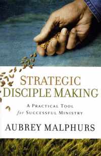 Strategic Disciple Making