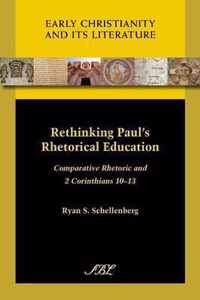 Rethinking Paul's Rhetorical Education