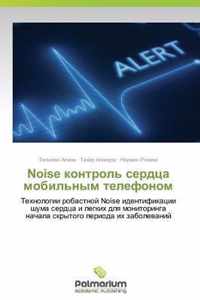 Noise Kontrol' Serdtsa Mobil'nym Telefonom