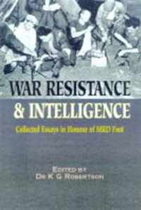 War, Resistance and Intelligence