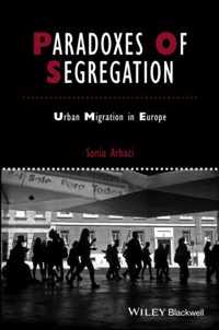 Paradoxes of Segregation