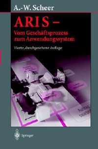 ARIS - Vom Geschaftsprozess Zum Anwendungssystem