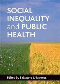 Social Inequality and Public Health