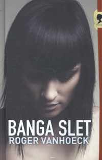 Banga slet