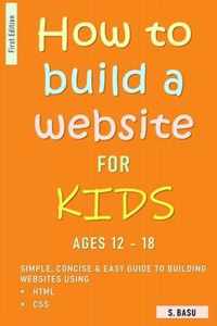 How To Build A Website For Kids AGES 12 - 18