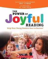 The Power of Joyful Reading