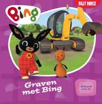 BING  -   Graven met Bing