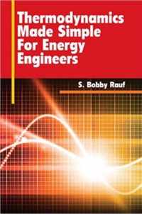 Thermodynamics Made Simple for Energy Engineers