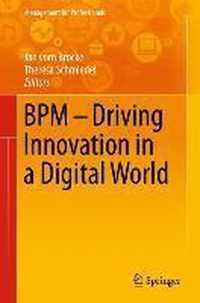 BPM - Driving Innovation in a Digital World