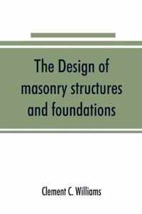 The design of masonry structures and foundations