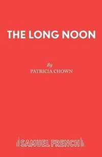 The Long Noon