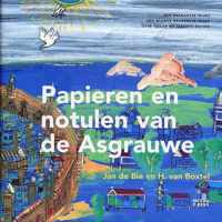 Papieren en notulen van de asgrauwe