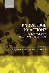 Knowledge To Action?