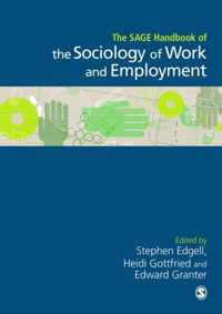 The SAGE Handbook of the Sociology of Work and Employment