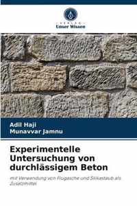 Experimentelle Untersuchung von durchlassigem Beton