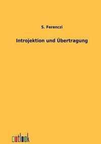 Introjektion und UEbertragung