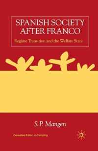 Spanish Society After Franco