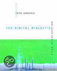 The Digital Dialectic