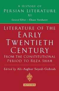 Literature of the Early Twentieth Century: From the Constitutional Period to Reza Shah