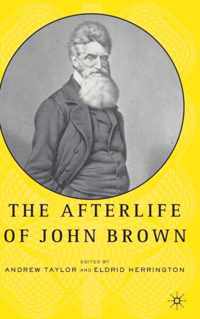 The Afterlife of John Brown