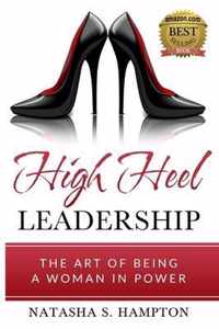 High Heel Leadership