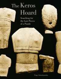 The Keros Hoard - Searching for the Lost Pieces of  a Puzzle