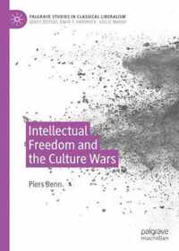 Intellectual Freedom and the Culture Wars