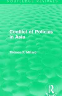 Conflict of Policies in Asia