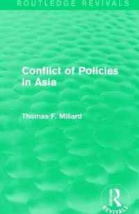 Conflict of Policies in Asia