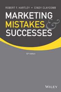 Marketing Mistakes And Successes