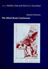 The Mind-Brain Continuum